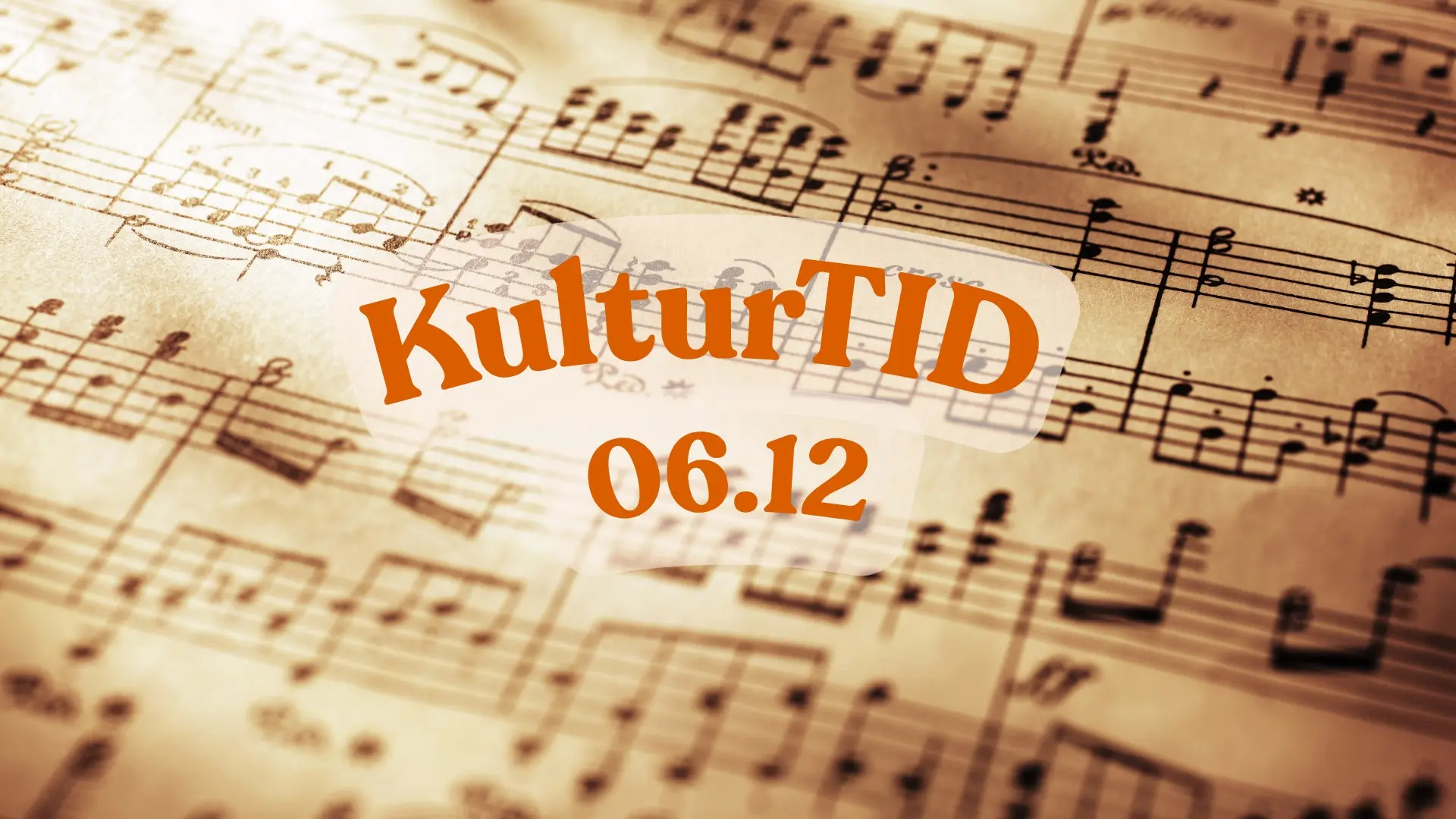 Plakat hvor det står KulturTID 06.12