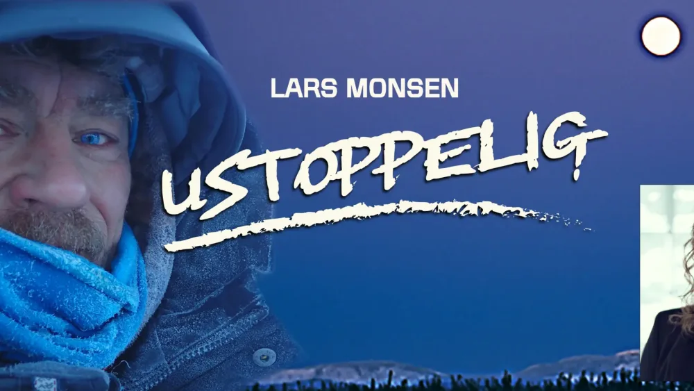 Plakat: Lars Monsen - Ustoppelig. Det nye villmarksshowet vises på Ål Kulturhus 30.oktober